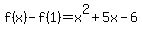 f%28x%29-f%281%29=x%5E2+%2B+5x+-+6