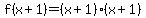 f%28x%2B1%29=%28x%2B1%29%28x%2B1%29