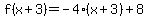 f%28x%2B3%29=-4%28x%2B3%29%2B8