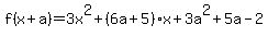 f%28x%2Ba%29=3x%5E2%2B%286a%2B5%29x%2B3a%5E2%2B5a-2