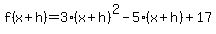 f%28x%2Bh%29=3%28x%2Bh%29%5E2-5%28x%2Bh%29%2B17