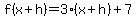f%28x%2Bh%29+=+3%28x%2Bh%29%2B7