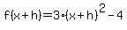 f%28x%2Bh%29+=+3%28x%2Bh%29%5E2-4