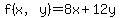 f%28x%2Cy%29=8x%2B12y