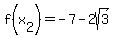 f%28x%5B2%5D%29=-7+-+2sqrt%283%29
