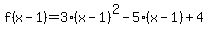 f%28x-1%29=+3%28x-1%29%5E2-5%28x-1%29%2B4
