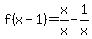 f%28x-1%29=x%2Fx-1%2Fx