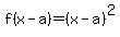 f%28x-a%29=%28x-a%29%5E2+