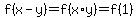 f%28x-y%29=f%28x%2Ay%29=f%281%29