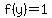f%28y%29=1