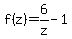 f%28z%29=6%2Fz-1