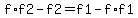 f%2Af2+-+f2+=+f1+-+f%2Af1