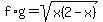f%2Ag=sqrt%28x%282-x%29%29