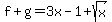 f%2Bg=3x-1%2Bsqrt%28x%29
