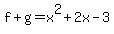 f%2Bg=x%5E2%2B2x-3