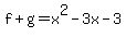 f%2Bg=x%5E2-3x-3