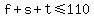 f%2Bs%2Bt%3C=110
