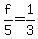 f%2F5=1%2F3
