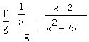 f%2Fg=%281%2Fx%29%2Fg=%28x-2%29%2F%28x%5E2%2B7x%29