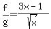 f%2Fg=%283x-1%29%2Fsqrt%28x%29