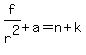 f%2Fr%5E2%2Ba=n%2Bk
