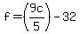 f=%289c%2F5%29-32