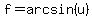f=+arcsin%28u%29