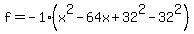 f=-1%28x%5E2-64x%2B32%5E2-32%5E2%29