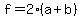 f=2%28a%2Bb%29