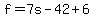 f=7s-42%2B6