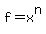 f=x%5En