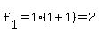 f%5B1%5D+=+1%281%2B1%29=+2