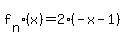 f%5Bn%5D%28x%29=2%2A%28-x-1%29%29-4