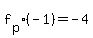 f%5Bp%5D%28-1%29=-4