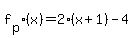 f%5Bp%5D%28x%29=2%2A%28x%2B1%29-4