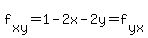 f%5Bxy%5D+=+1-2x+-+2y+=+f%5Byx%5D