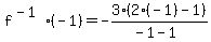 f%5E%28-1%29%28-1%29=-3%282%28-1%29-1%29%2F%28-1-1%29