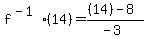f%5E%28-1%29%2814%29+=+%28%2814%29+-+8%29%2F%28-3%29