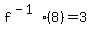f%5E%28-1%29%288%29=3