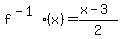 f%5E%28-1%29%28x%29=%28x-3%29%2F2