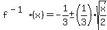 f%5E%28-1%29%28x%29=-1%2F3+%2B-+%281%2F3%29sqrt%28x%2F2%29