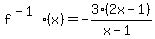 f%5E%28-1%29%28x%29=-3%282x-1%29%2F%28x-1%29