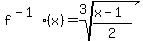 f%5E%28-1%29%28x%29+=+root%283%2C%28x-1%29%2F2%29