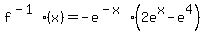 f%5E%28-1%29+%28x%29+=+-e%5E%28-x%29+%282e%5Ex-e%5E4%29