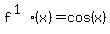 f%5E%281%29%28x%29=cos%28x%29