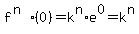 f%5E%28n%29%280%29=k%5En%2Ae%5E0=k%5En