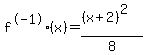 f%5E-1%28x%29=%28%28x%2B2%29%5E2%29%2F8