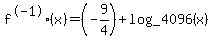 f%5E-1%28x%29=%28-9%2F4%29+%2B+log_4096+%28x%29