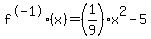 f%5E-1%28x%29=%281%2F9%29x%5E2-5