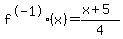 f%5E-1%28x%29=%28x%2B5%29%2F4